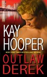 Outlaw Derek - Kay Hooper - 9780345535733