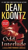 ODD INTERLUDE - KOONTZ,  Dean R. - 9780345536594