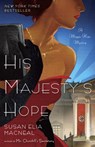 His Majesty's Hope - Susan Elia MacNeal - 9780345538758