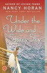 Under the Wide and Starry Sky - Nancy Horan - 9780345538826