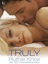 Truly - Ruthie Knox - 9780345545268