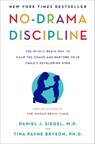 NO DRAMA DISCIPLINE - Daniel J. Siegel ; Tina Payne Bryson - 9780345548047