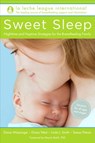 Sweet Sleep - La Leche League International ; Diane Wiessinger ; Diana West ; Linda J. Smith ; Teresa Pitman - 9780345549914