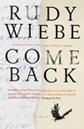 Come Back - Rudy Wiebe - 9780345808875