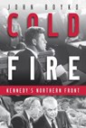 Cold Fire - John Boyko - 9780345808950