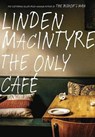 The Only Cafe - MACINTYRE,  Linden - 9780345812063