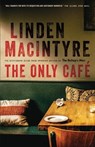 The Only Cafe - MACINTYRE,  Linden - 9780345812070