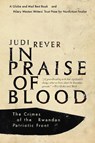 In Praise of Blood - Rever Judi - 9780345812100