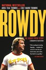 Rowdy - Ariel Teal Toombs ; Colt Baird Toombs - 9780345816238