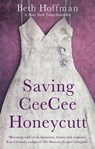 Saving CeeCee Honeycutt - Beth Hoffman - 9780349000183