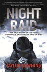 Night Raid - Taylor Downing - 9780349000251