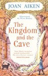 The Kingdom and the Cave - Joan Aiken - 9780349005874