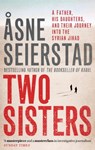 Two Sisters - x Asne Seierstad - 9780349009063
