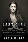 The Last Girl - Nadia Murad ; Jenna Krajeski - 9780349009766