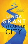 A Stranger City - Linda Grant - 9780349010472