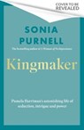 Kingmaker - Sonia Purnell - 9780349014715