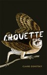 Chouette - Claire Oshetsky - 9780349014913