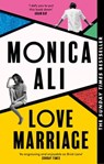 Love Marriage - Monica Ali - 9780349015477
