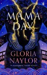 Mama Day - Gloria Naylor - 9780349016153