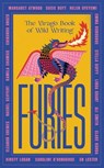 Furies - Margaret Atwood ; Ali Smith ; Emma Donoghue ; Kirsty Logan ; Chibundu Onuzo ; Caroline O'Donoghue ; Linda Grant ; Susie Boyt ; Stella Duffy ; Kamila Shamsie ; Helen Oyeyemi ; Rachel Seiffert ; CN Lester ; Claire Kohda ; Eleanor Crewes ; Annie Hodson - 9780349017136