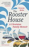 The Rooster House - Victoria Belim - 9780349017341