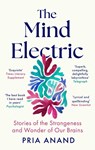 The Mind Electric - Pria Anand - 9780349019123