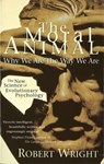 The Moral Animal - Robert Wright - 9780349107042