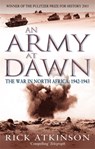 An Army At Dawn - Rick Atkinson - 9780349116365