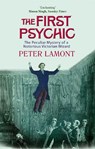 The First Psychic - Dr. Peter Lamont - 9780349118253