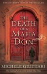 The Death Of A Mafia Don - Michele Giuttari - 9780349121970