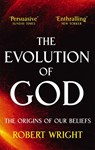 The Evolution Of God - Robert Wright - 9780349122465