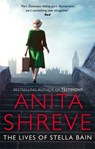 The Lives of Stella Bain - Anita Shreve - 9780349123578