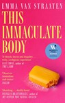 This Immaculate Body - Emma van Straaten - 9780349127323