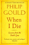 When I Die - Philip Gould - 9780349139111