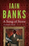 A Song Of Stone - Iain Banks - 9780349139265