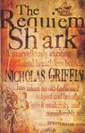 The Requiem Shark - Nicholas Griffin - 9780349140537