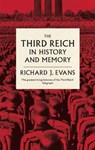 The Third Reich in History and Memory - Sir Richard J. Evans - 9780349140759