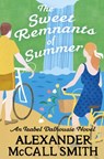 The Sweet Remnants of Summer - Alexander McCall Smith - 9780349145204