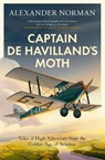 Captain de Havilland's Moth - Alexander Norman - 9780349146447