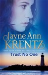 Trust No One - Jayne Ann Krentz - 9780349401553