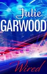 Wired - Julie Garwood - 9780349404097