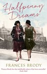 Halfpenny Dreams - Frances Brody - 9780349410746