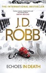 Echoes in death - j. d. robb - 9780349410869
