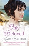 Only Beloved - Mary Balogh - 9780349413617