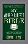 My Warren Buffett Bible - Robert L. Bloch - 9780349414010