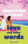 Love and Other Words - Christina Lauren - 9780349417561