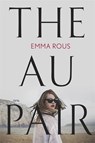 The Au Pair - Emma Rous - 9780349419091