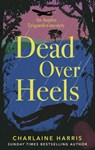 Dead Over Heels - Charlaine Harris - 9780349420141