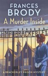 A Murder Inside - Frances Brody - 9780349423104