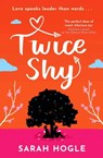 Twice Shy - Sarah Hogle - 9780349424378